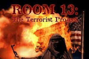 Room 13: The Terrorist Project