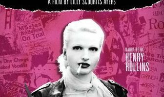 Last Fast Ride: The Life, Love and Death of a Punk Goddess