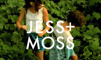 Джесс + Мосс