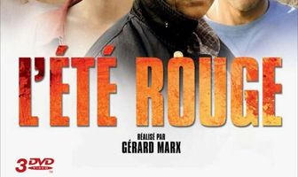 L'été rouge