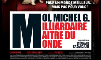 Я, Мишель Г., миллиардер, властелин мира
