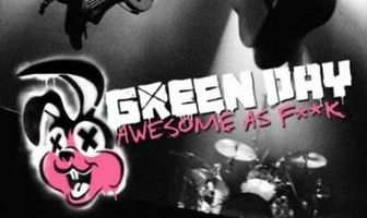 Green Day: Awesome as F**K