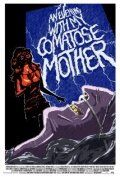 An Evening with My Comatose Mother