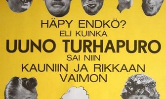 Häpy endkö? Eli kuinka Uuno Turhapuro sai niin kauniin ja rikkaan vaimon
