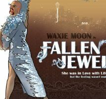 Waxie Moon in Fallen Jewel