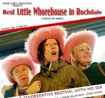Best Little Whorehouse in the North