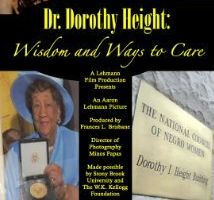 Dr. Dorothy I. Height: Wisdom and Ways to Care