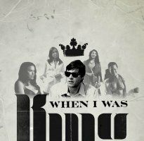 When I Was King