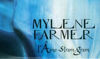 Mylène Farmer: L'âme-stram-gram