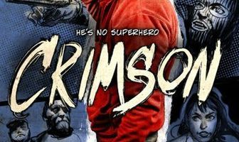 Crimson: The Motion Picture