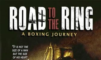 Road to the Ring: A Boxing Journey