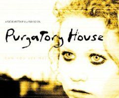 Purgatory House