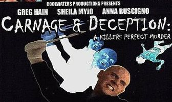 Carnage & Deception: A Killer's Perfect Murder