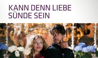 Kann denn Liebe Sünde sein?