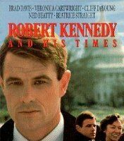 Роберт Кеннеди и его эпоха
