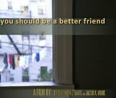 You Should Be a Better Friend