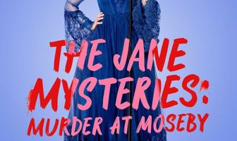The Jane Mysteries: Murder at Moseby