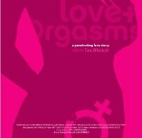 Love & Orgasms