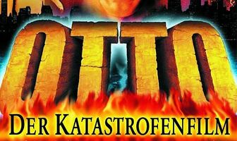Otto - Der Katastrofenfilm