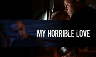 My Horrible Love