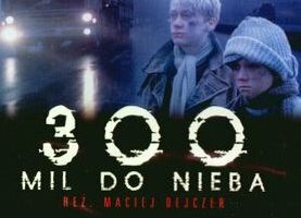 300 миль до неба