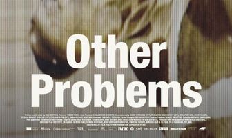 Life and Other Problems