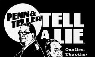 Пенн и Теллер, правда и ложь