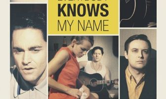 Everybody Knows My Name