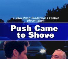 Push Came to Shove
