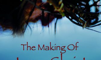 The Making of Jesus Christ