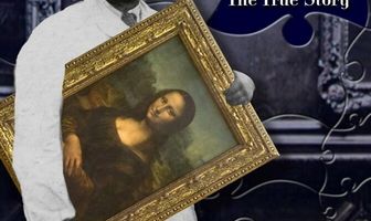 The Missing Piece: Mona Lisa, Her Thief, the True Story