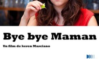 Bye Bye maman