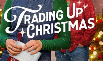 Trading Up Christmas