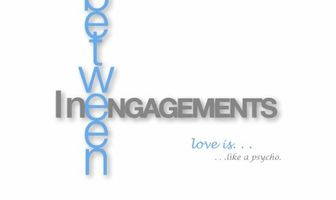 In Between Engagements