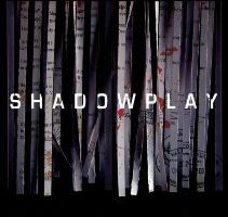 Shadowplay