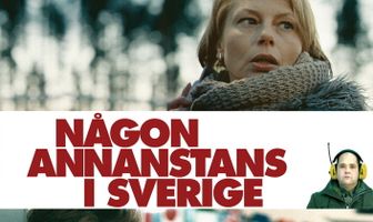 Någon annanstans i Sverige