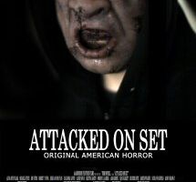 Attacked on Set