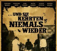 Und sie kehrten niemals wieder