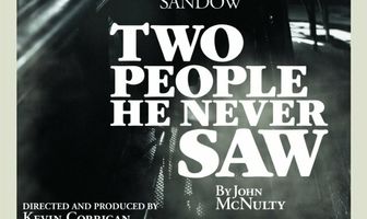 Two People He Never Saw