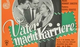 Vater macht Karriere