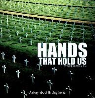 Hands That Hold Us