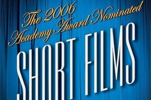 The 2006 Academy Award Nominated Short Films: Live Action