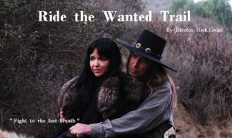 Ride the Wanted Trail