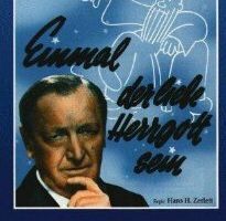 Einmal der liebe Herrgott sein