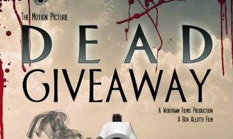 Dead Giveaway: The Motion Picture