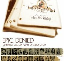 Epic Denied: Depriving the Forty Days of Musa Dagh