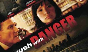 Brush with Danger