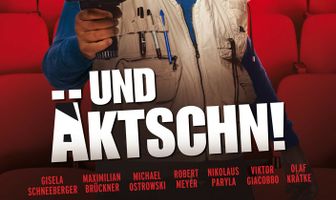 Und Äktschn!