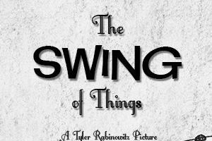 The Swing of Things