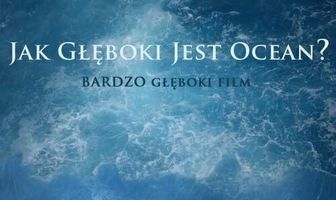Jak gleboki jest ocean